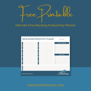 Free Printable: Ultimate Time Blocking Productivity Planner
