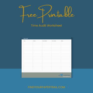 Free Printable: Time Audit Worksheet