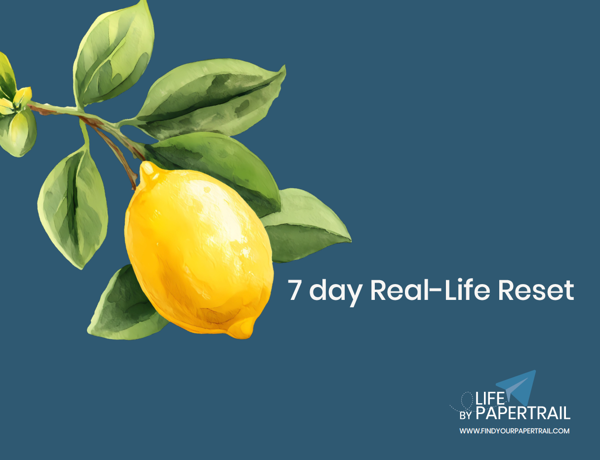 7-day Real Life Reset